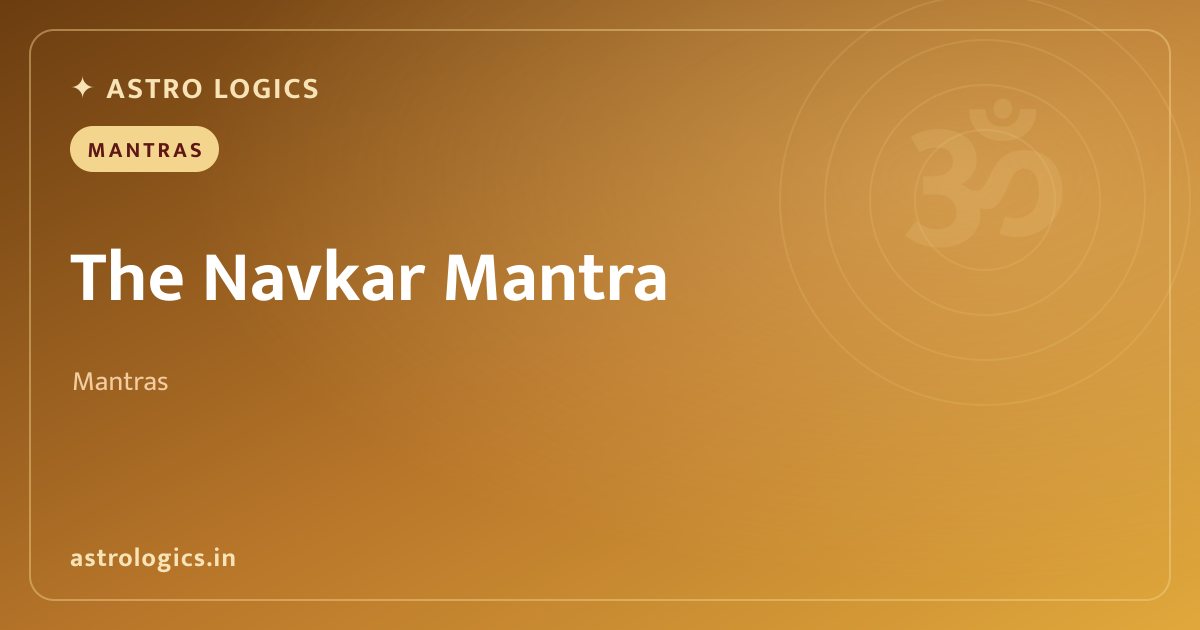 The Navkar Mantra: A Comprehensive Guide