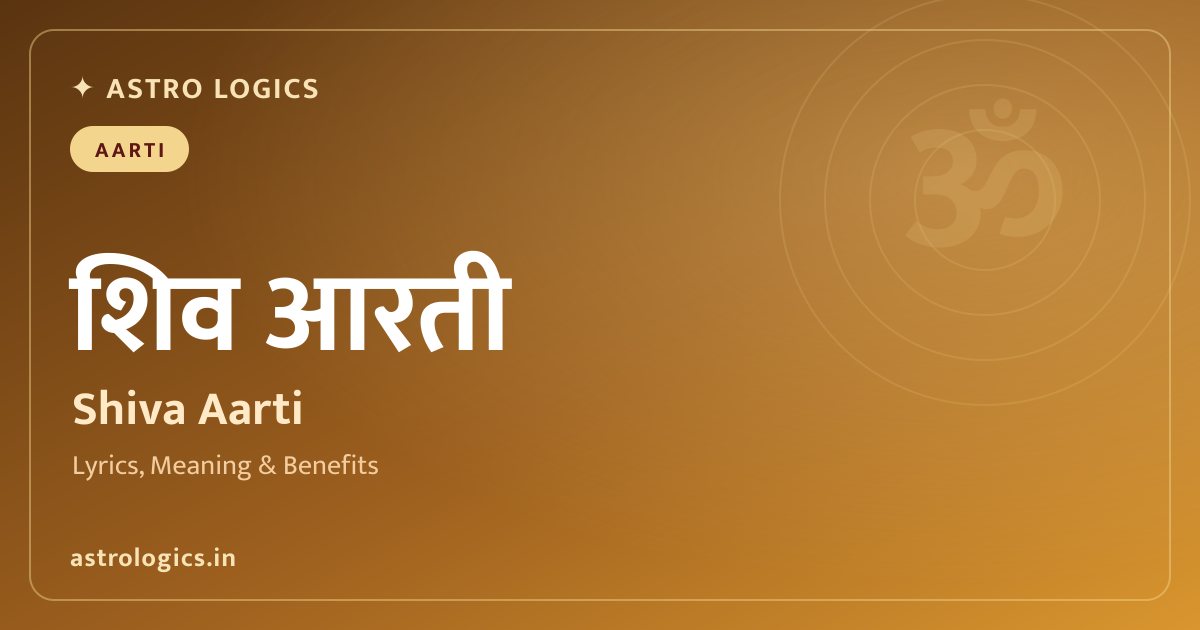 Om Jai Shiv Omkara Aarti: Shiva Aarti Lyrics, Meaning & Benefits