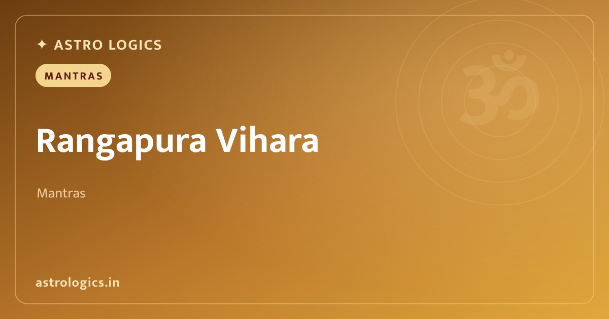 Rangapura Vihara: Sanskrit Lyrics, Meaning & Significance