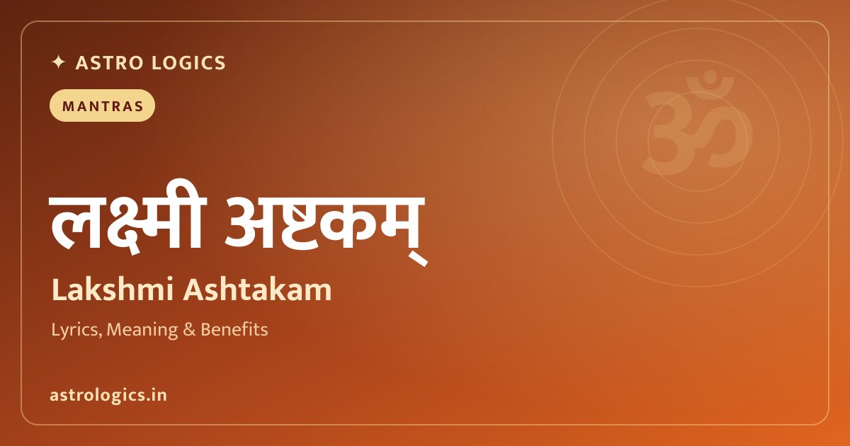 Shri Mahalakshmi Ashtakam: 8 Verses to Goddess Lakshmi
