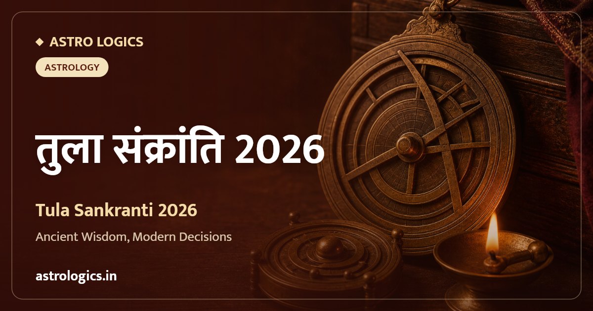 Tula Sankranti 2026: Sun Enters Libra on 17 October — Punya Kaal and Effects for All 12 Rashis
