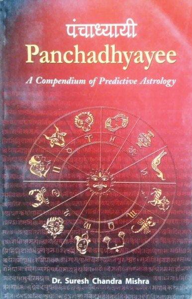 Panchadhyayee (A Compendium of Predictive Astrology) In English