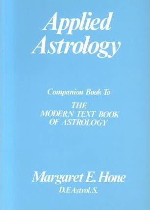 Applied Astrology By Margaret E. Hone in English