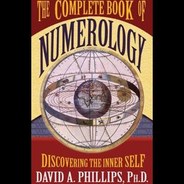 The Complete Book of Numerology Discovering The Inner Self