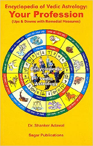Encyclopedia of Vedic Astrology Your Profession