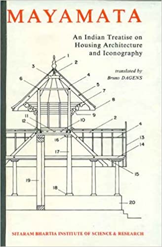Mayamata An Indian Treatise on Housing Architecture and Iconography in English