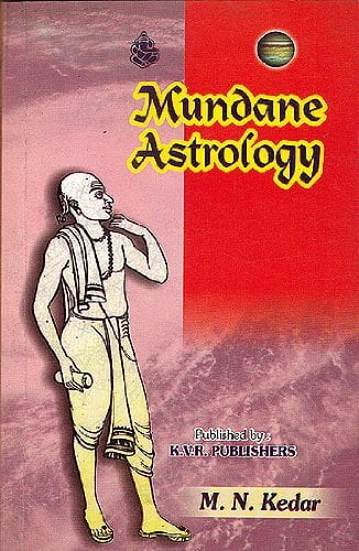 Mundane Astrology by M. N. Kedar