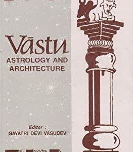 Vastu: Astrology and Architecture in English - Paperback